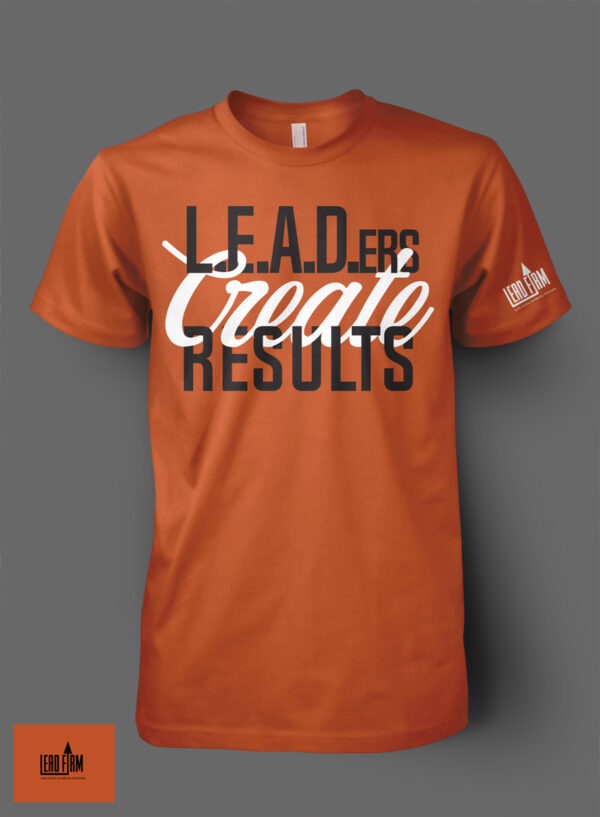 Leaders Create Results